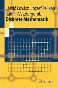 Title: Diskrete Mathematik / Edition 1, Author: László Lovász