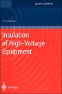 Insulation of High-Voltage Equipment / Edition 1