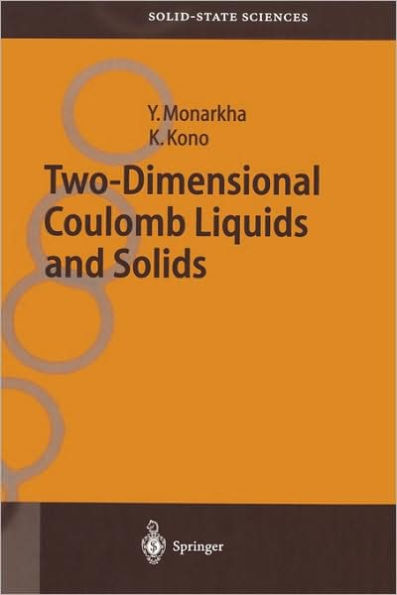 Two-Dimensional Coulomb Liquids and Solids / Edition 1