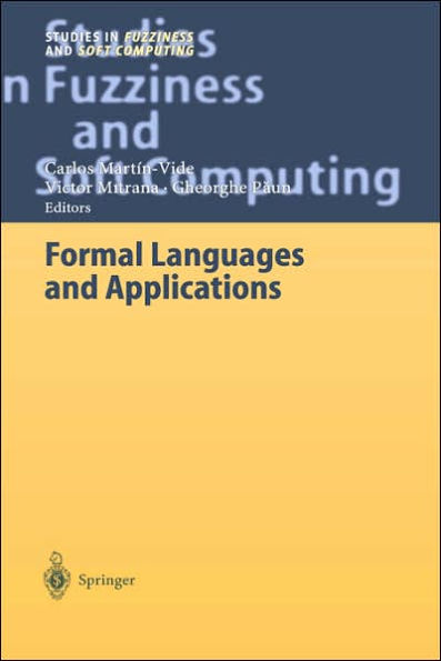 Formal Languages and Applications / Edition 1
