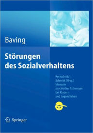 Title: Störungen des Sozialverhaltens / Edition 1, Author: Lioba Baving