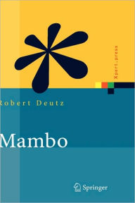 Title: Mambo: Installation, Administration, Anwendung und Entwicklung / Edition 1, Author: Robert Deutz
