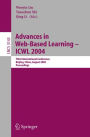Advances in Web-Based Learning - ICWL 2004: Third International Conference, Beijing, China, August 8-11, 2004, Proceedings