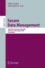 Secure Data Management: VLDB 2004 Workshop, SDM 2004, Toronto, Canada, August 30, 2004, Proceedings / Edition 1