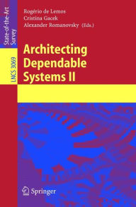 Title: Architecting Dependable Systems II, Author: Rogïrio de Lemos