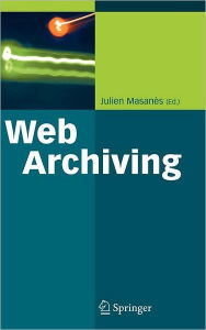 Title: Web Archiving / Edition 1, Author: Julien Masanès