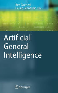 Title: Artificial General Intelligence, Author: Ben Goertzel