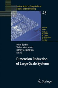 Title: Dimension Reduction of Large-Scale Systems: Proceedings of a Workshop held in Oberwolfach, Germany, October 19-25, 2003 / Edition 1, Author: Peter Benner