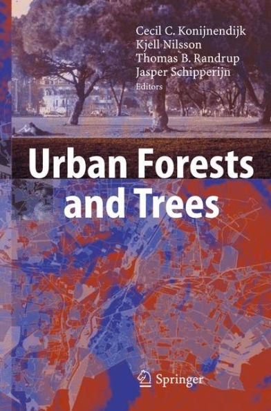 Urban Forests and Trees: A Reference Book / Edition 1