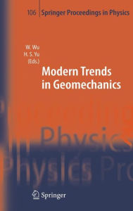 Title: Modern Trends in Geomechanics / Edition 1, Author: Wei Wu