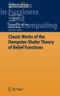 Classic Works of the Dempster-Shafer Theory of Belief Functions / Edition 1