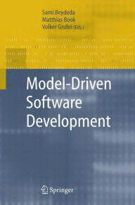 Title: Model-Driven Software Development / Edition 1, Author: Sami Beydeda