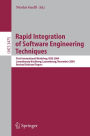 Rapid Integration of Software Engineering Techniques: First International Workshop, RISE 2004, Luxembourg-Kirchberg, Luxembourg, November 26, 2004, Revised Selected Papers / Edition 1