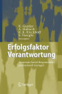 Erfolgsfaktor Verantwortung: Corporate Social Responsibility professionell managen