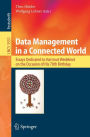 Data Management in a Connected World: Essays Dedicated to Hartmut Wedekind on the Occasion of His 70th Birthday / Edition 1