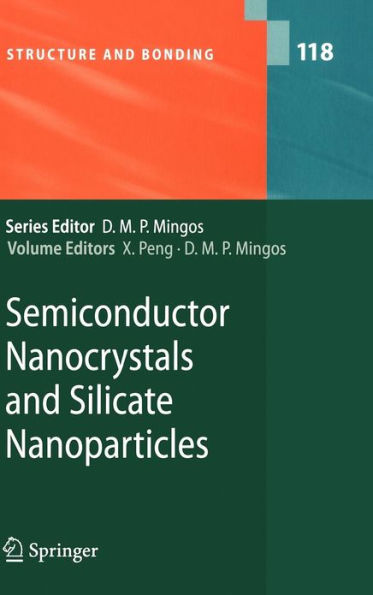 Semiconductor Nanocrystals and Silicate Nanoparticles / Edition 1