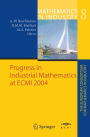 Progress in Industrial Mathematics at ECMI 2004 / Edition 1