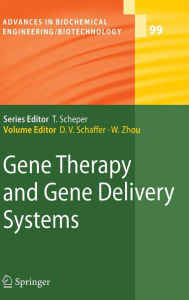 Gene Therapy and Gene Delivery Systems / Edition 1