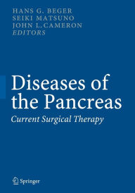 Diseases of the Pancreas: Current Surgical Therapy / Edition 1