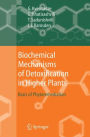 Biochemical Mechanisms of Detoxification in Higher Plants: Basis of Phytoremediation / Edition 1