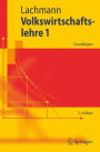 Volkswirtschaftslehre 1: Grundlagen / Edition 5