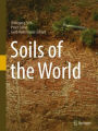 Soils of the World / Edition 1