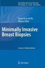 Minimally Invasive Breast Biopsies