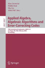 Applied Algebra, Algebraic Algorithms and Error-Correcting Codes: 16th International Symposium, AAECC-16, Las Vegas, NV, USA, February 20-24, 2006, Proceedings