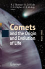 Comets and the Origin and Evolution of Life / Edition 2