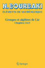 Groupes et algèbres de Lie: Chapitres 2 et 3