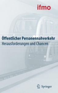 Title: ï¿½ffentlicher Personennahverkehr: Herausforderungen und Chancen / Edition 1, Author: Walter Hell