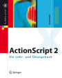 ActionScript 2: Ein Lehr- und Übungsbuch