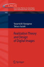 Realization Theory and Design of Digital Images