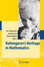 Kolmogorov's Heritage in Mathematics / Edition 1