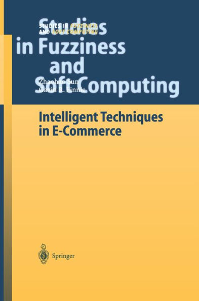 Intelligent Techniques in E-Commerce: A Case Based Reasoning Perspective