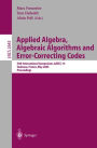 Applied Algebra, Algebraic Algorithms and Error-Correcting Codes: 15th International Symposium, AAECC-15, Toulouse, France, May 12-16, 2003, Proceedings / Edition 1