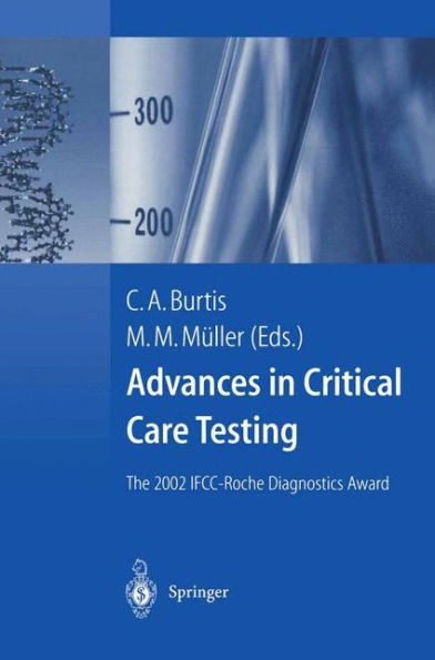 Advances in Critical Care Testing: The 2002 IFCC-Roche Diagnostics Award