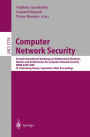 Computer Network Security: Second International Workshop on Mathematical Methods, Models, and Architectures for Computer Network Security, MMM-ACNS 2003, St. Petersburg, Russia, September 21-23, 2003, Proceedings / Edition 1