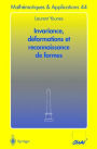 Invariance, déformations et reconnaissance de formes