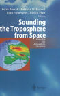 Sounding the Troposphere from Space