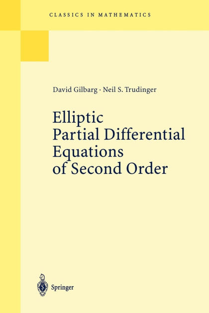 iuch elliptic partial differential equations of second order. iuch elliptic partial differential equations of second order.