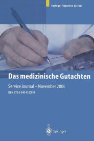 Title: Das medizinische Gutachten: Rechtliche Grundlagen, Relevante Klinik, Praktische Anleitung, Author: Hans Dorfler