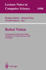 Robot Vision: International Workshop RobVis 2001 Auckland, New Zealand, February 16-18, 2001 Proceedings / Edition 1
