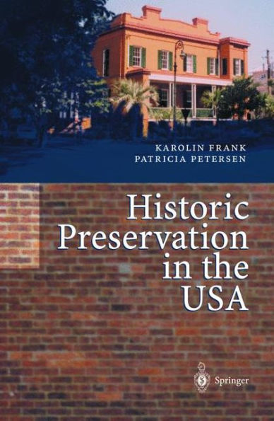 Historic Preservation in the USA