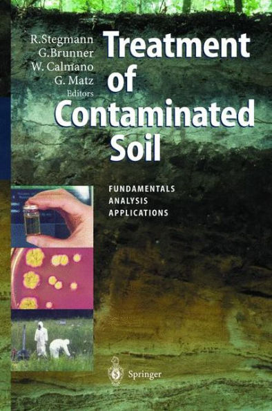 Treatment of Contaminated Soil: Fundamentals, Analysis, Applications / Edition 1
