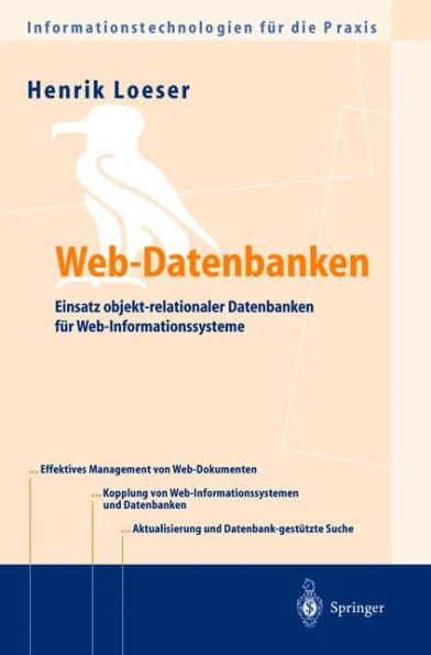 Web-Datenbanken: Einsatz objekt-relationaler Datenbanken fï¿½r Web-Informationssysteme