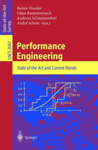Title: Performance Engineering: State of the Art and Current Trends, Author: Reiner Dumke