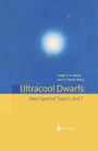 Ultracool Dwarfs: New Spectral Types L and T / Edition 1