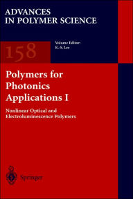 Title: Polymers for Photonics Applications I / Edition 1, Author: K.-S. Lee