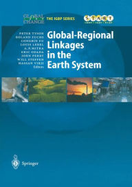 Global-Regional Linkages in the Earth System / Edition 1